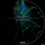 cover: District South - Squar Distant