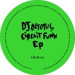 cover: Dj Octopus - Circuit Funk