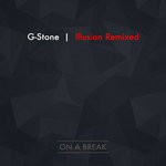 cover: G- Stone - Illusion Remixed