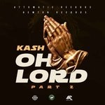 cover: Kash - Oh Lord Part 2