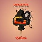 cover: Kuestenklatsch - Garage Tape EP