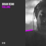 cover: Brian Remii - Rolling