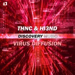 cover: Thnc|Hi3nd - Virus Diffusion