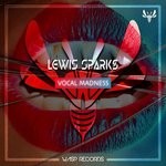 cover: Lewis Sparks - Vocal Madness