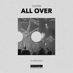 cover: Faderx - All Over