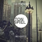 cover: The Forgery - We Got It