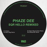 cover: Phaze Dee - SQR Hollow Remixed