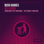 cover: Bush Babies - Delicious