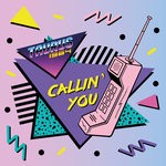 cover: Taurus 1984 - Callin' You