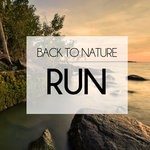 cover: Back To Nature - Run