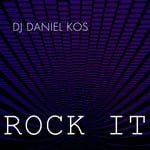 cover: Dj Daniel Kos - Rock It