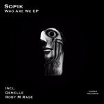 cover: Sopik - Who Are We EP