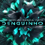 cover: Daniella Firpo|Horizons - Denguinho