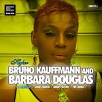 cover: Barbara Douglas|Bruno Kauffmann - Higher (2020 Remixes)