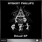 cover: Hybert Phillips - Ritual EP