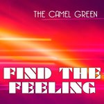 cover: The Camel Green - Find The Feeling