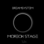 cover: Dreamsystem - Moreok Stage