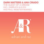 cover: Dark Matters & Ana Criado - The Quest Of A Dream