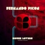 cover: Fernando Picon - House Lovers