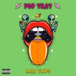 cover: Mad Trips - Pop That