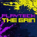 cover: Playteck - The Gain