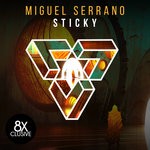 cover: Miguel Serrano - Sticky