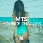 cover: Mts - Bounce That Ass