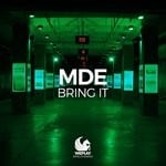 cover: Mde - Bring It (Extended Mix)