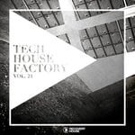 cover: Various - Tech House Factory Vol 21