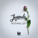 cover: Jugende - Nothing Left