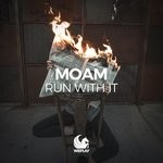 cover: Moam - Run With It