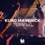 cover: Kurd Maverick - Turn Up