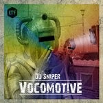 cover: Dj Sniper - Vocomotive