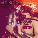 cover: Volkoder - Danger