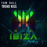 cover: Tom Hall - Trend Kiss