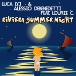 cover: Alessio Debenedetti|Lourie C|Luca Lyj - Riviera Summer Night