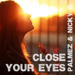 cover: Nicky B|Palmez - Close Your Eyes