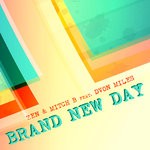 cover: Dvon Miles|Mitch B|Zen - Brand New Day