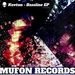 cover: Kovtun - Bassline EP