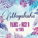 cover: Nicky B|Palmez|Tanya - Magalenha 2k17