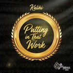 cover: Kalihi - Putting In That Work