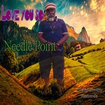 cover: Needle Point - Love You So