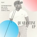 cover: Chymamusique|Dustinho|Earful Soul|Mk Clive - Quarantine