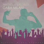 cover: Gaba Milani - Magnolia's Flower