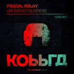 cover: Pascal Rolay - Unfinished Business