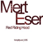 cover: Mert Eser - Red Riding Hood