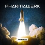 cover: Pharmawerk - Abheben