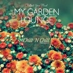 cover: Various - My Garden Lounge: Chillout Your Mind