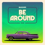 cover: Blooom - Be Around