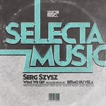 cover: Serg Szysz - What We Get